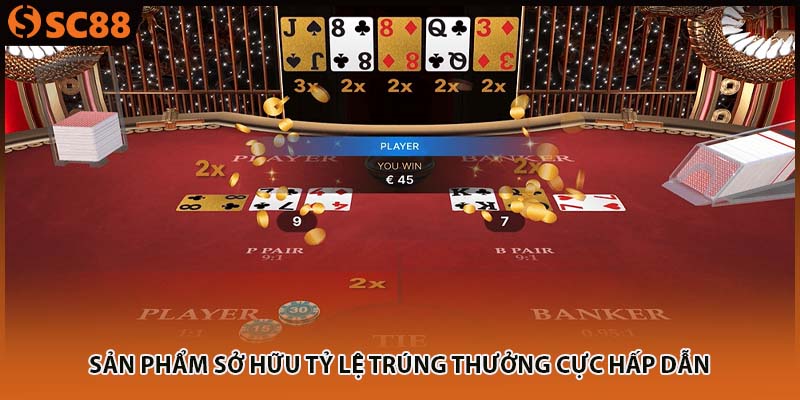 Sản phẩm sở hữu tỷ lệ trúng thưởng cực hấp dẫn 