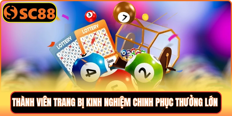Thành viên trang bị kinh nghiệm chinh phục thưởng lớn